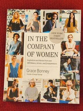 In the Company of Women by Grace Bonney Hardcover EUC